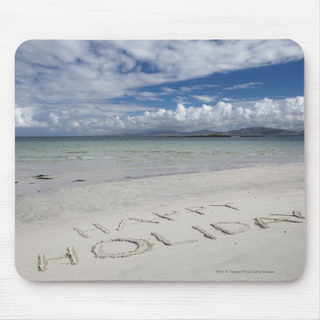 Happy Holiday Written On Eilogarry Beach Mouse Pad (Front)