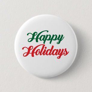 HAPPY HOLIDAYS 6 CM ROUND BADGE