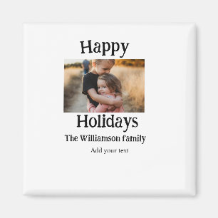 Happy holidays add family name photo Christmas  Magnet