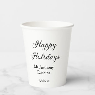 Happy holidays add name date year simple minimChri Paper Cups