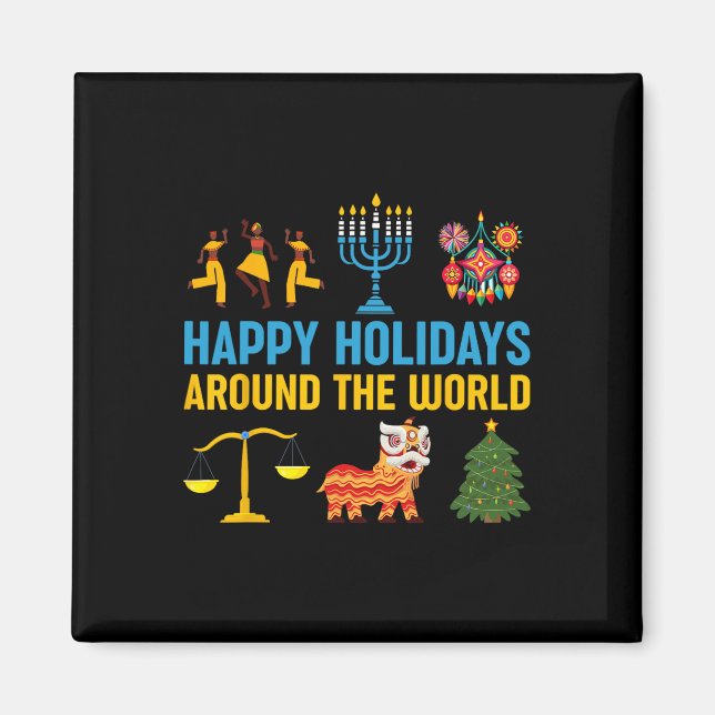 Happy Holidays Around The World Multicultural Cele Magnet (Front)