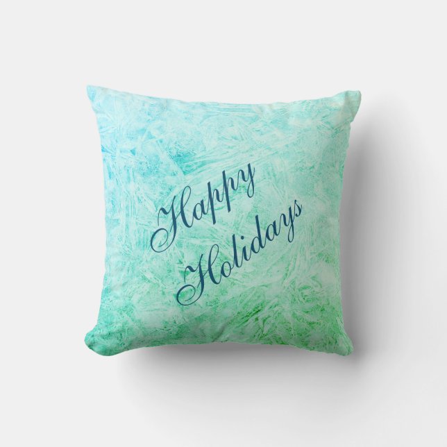 Happy Holidays Blue and green frost design Cushion (Front)