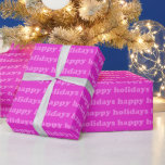 Happy Holidays | Bright Fuchsia Pink Typography Wrapping Paper<br><div class="desc">Happy Holidays | Bright Fuchsia Pink Typography Wrapping Paper</div>