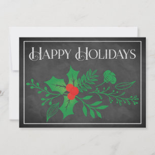 Happy Holidays Card   Faux Chalkboard, Holly