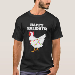 Happy Holidays Christmas Chicken Tangled Lights Sa T-Shirt