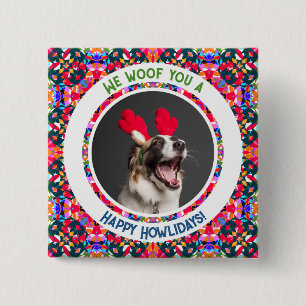 Happy Holidays Christmas Pun Dog Dad Mum Mom 15 Cm Square Badge