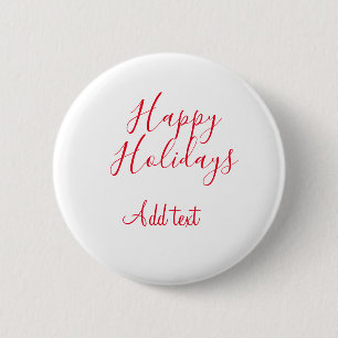 Happy holidays Christmas red calligraphy simple mi 6 Cm Round Badge