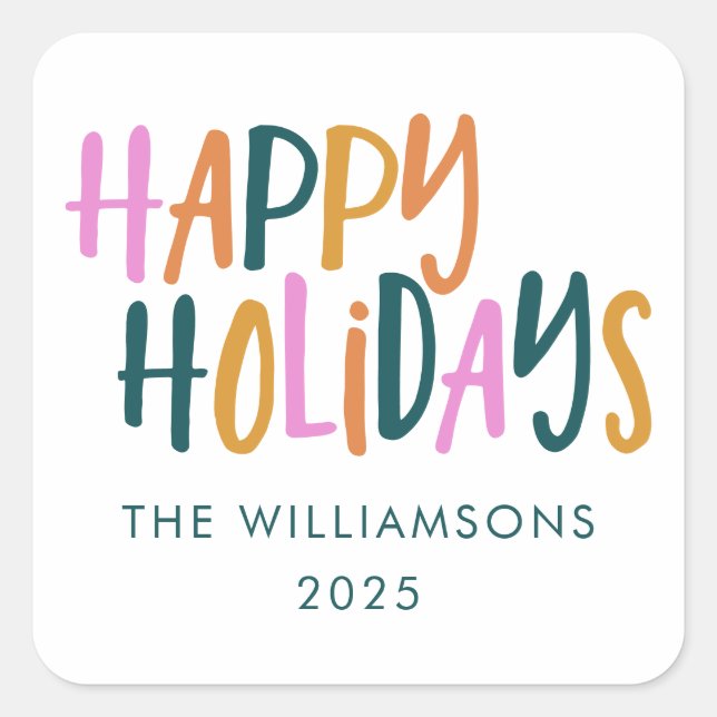 Happy Holidays Colourful Typography Personalised Square Sticker (Front)