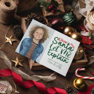 HAPPY HOLIDAYS Dear Santa Let Me Explain Holiday Card