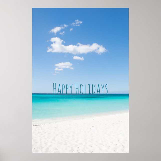 Happy Holidays go to beach Poster (Front)