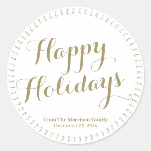 Happy Holidays gold script custom family name Classic Round Sticker