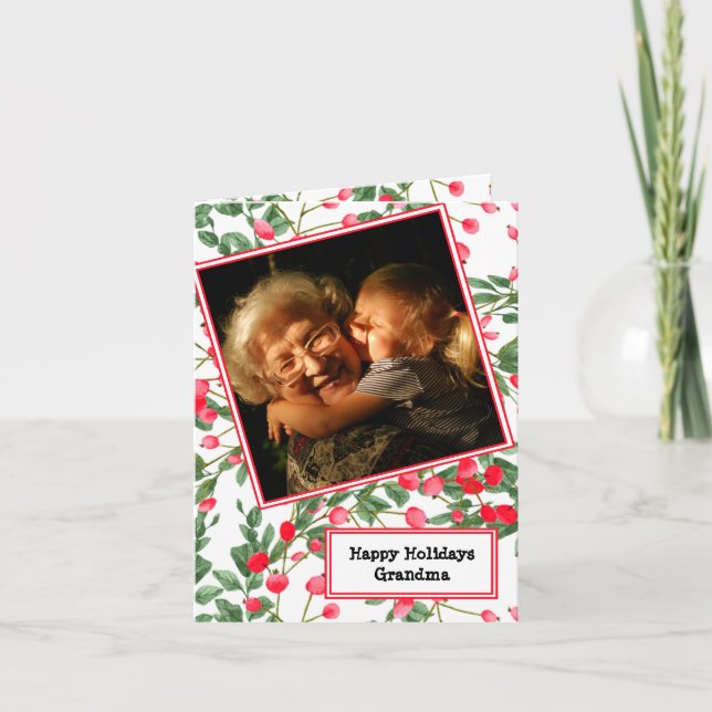 Happy Holidays Grandma Red Berries Photo Holiday Card (Front)