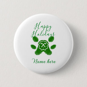 Happy holidays green dog pet paw candy cane animal 6 cm round badge
