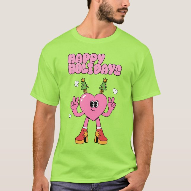 Happy Holidays - Groovy Heart of the Season T-Shirt (Front)