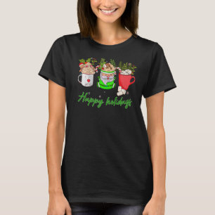 Happy Holidays Hot Cocoa Christmas Santa Cup Snowf T-Shirt