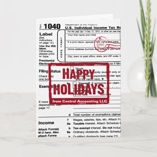 Happy Holidays Income Tax Form  Holiday Card (Front)