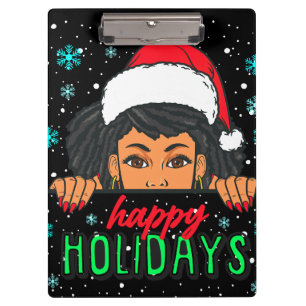 Happy Holidays melanin Christmas Black Girl Magic Clipboard