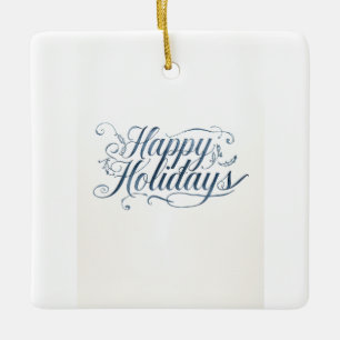 Happy Holidays Merry Christmas Family New Year Ceramic Ornament