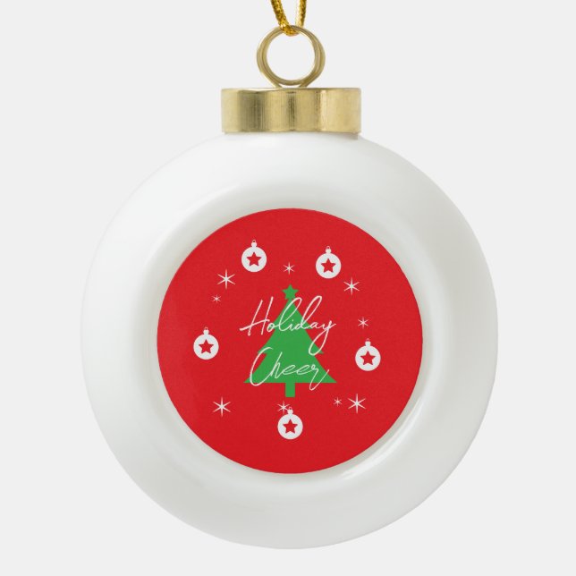 Happy Holidays Merry Christmas New Year Ceramic Ball Christmas Ornament (Front)