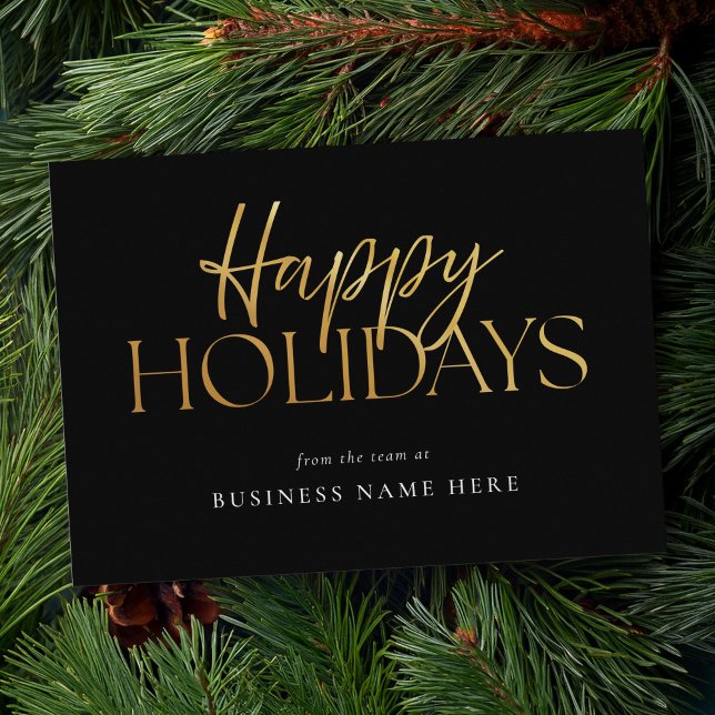 Happy Holidays Modern Black Gold Script Business Holiday Card (Creator Uploaded)