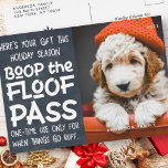 Happy Holidays Modern Funny Pet Custom Photo Holiday Postcard<br><div class="desc">Design is composed of a dark background with a funny message --- "Here's your gift this holiday season... Boop the Floof pass. One time use only for when things go ruff.." To align your photo, unmask the photo template by clicking unmask button. Once the photo is aligned, select the SVG...</div>