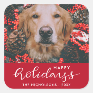 Happy Holidays Modern Red Script Dog Pet Photo Square Sticker