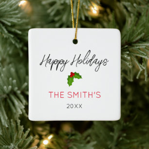 Happy Holidays PHOTO NAME YEAR Festive Family Ceramic Ornament