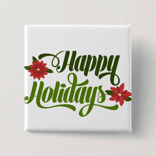 Happy Holidays Poinsettia 15 Cm Square Badge (Front)