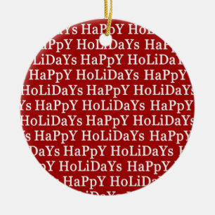 Happy Holidays Red Ceramic Christmas Ornament
