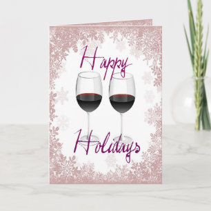 HAPPY HOLIDAYS RED WINE AND SNOWFLAKE PRINT HOLIDAY CARD