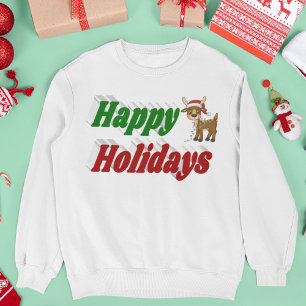 Happy Holidays Reindeer Christmas typography Sweatshirt