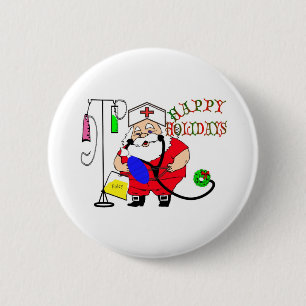HAPPY HOLIDAYS SANTA NURSE 6 CM ROUND BADGE