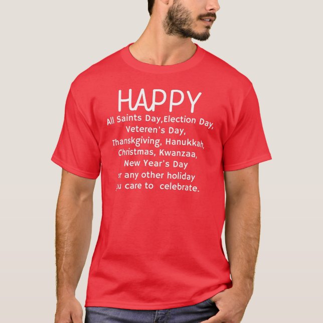 Happy Holidays T-Shirt (Front)