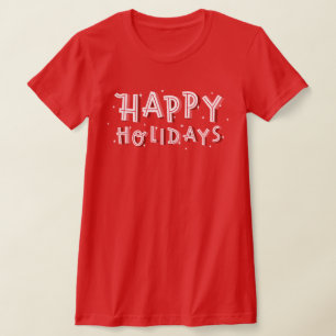 Happy Holidays text white on red T-Shirt