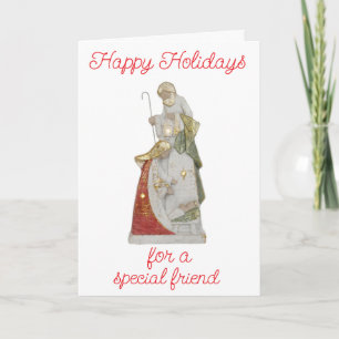 **HAPPY HOLIDAYS** TO A "SPECIAL FRIEND" HOLIDAY CARD