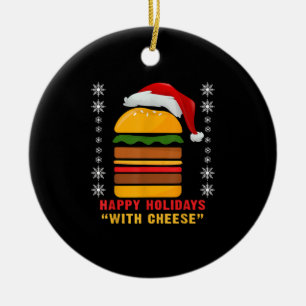 Happy Holidays With Cheese  Christmas Cheeseburger Ceramic Tree Decoration