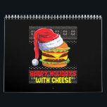 Happy Holidays With Cheese Funny Christmas Cheese Calendar<br><div class="desc">Happy Holidays With Cheese Funny Christmas Cheese</div>