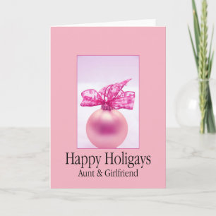 Happy Holigays Aunt & Girlfriend  Christmas Card