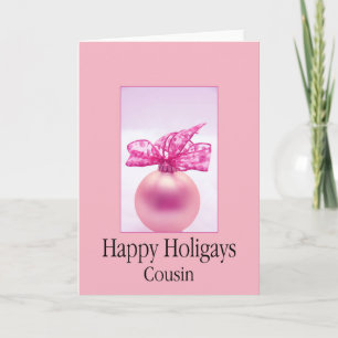 Happy Holigays Cousin Christmas Card