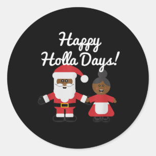 Happy Holla Days Santa And Mrs Claus Black Christm Classic Round Sticker