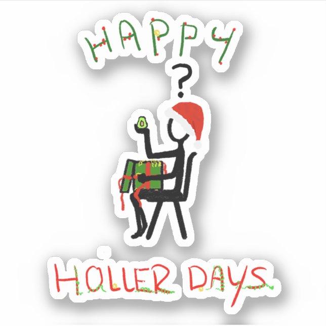 Happy Hollerdays 6 - avocado Christmas gift. (Front)
