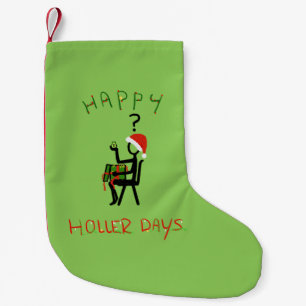 Happy Hollerdays 6 - avocado Christmas gift. Small Christmas Stocking
