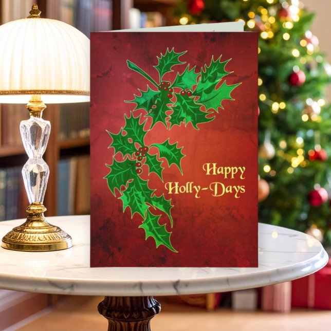 Happy Holly-Days Greeting Card (Creator Uploaded)