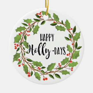 happy holly-days happy holidays holly wreath ceramic tree decoration