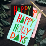 HAPPY HOLLY DAYS Sweet Holiday Xmas Christmas Postcard<br><div class="desc">Hope you like this design. Add your own text to the front or back. Check my shop for more designs and matching items from wrapping paper to kitchen towels!</div>