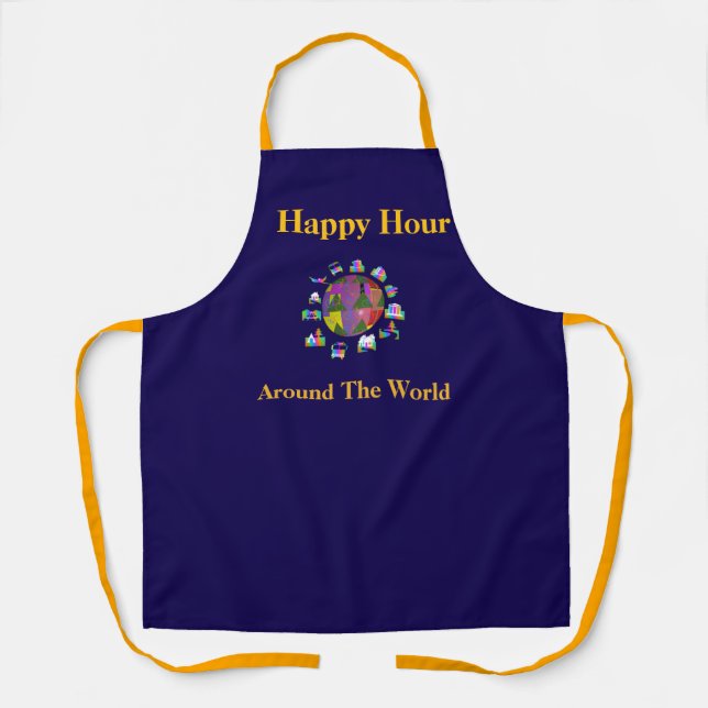 Happy Hour Around The World Apron (Front)