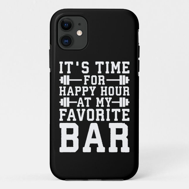 Happy Hour At My Favourite Bar - Gym Inspirational Case-Mate iPhone Case (Back)