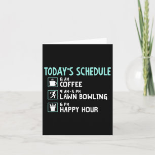 Happy Hour Lawn Bowling Shirt - Funny Lawn Bowling Card