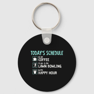 Happy Hour Lawn Bowling Shirt - Funny Lawn Bowling Key Ring