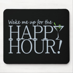 Happy Hour mousepad, customise Mouse Pad